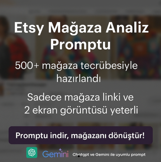 Etsy Mağaza Analizi | 500+ Mağaza Tecrübesiyle Hazırlandı