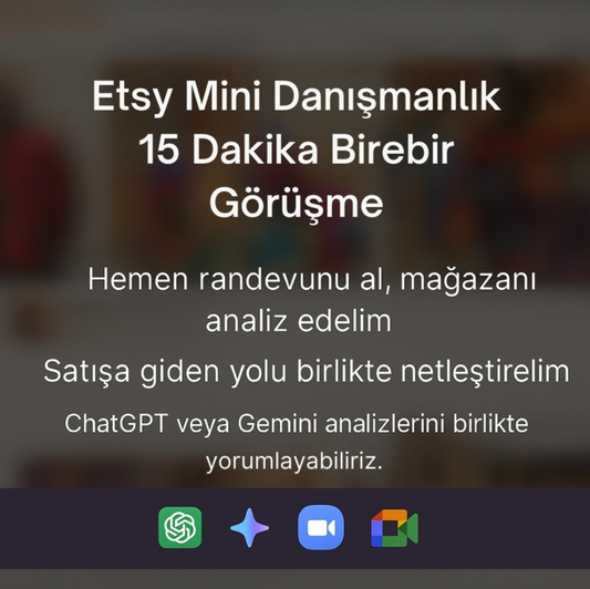 Etsy Mini Danışmanlık – 15 Dakika Birebir Görüşme